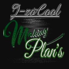 JzoCool-Making PLans.wav