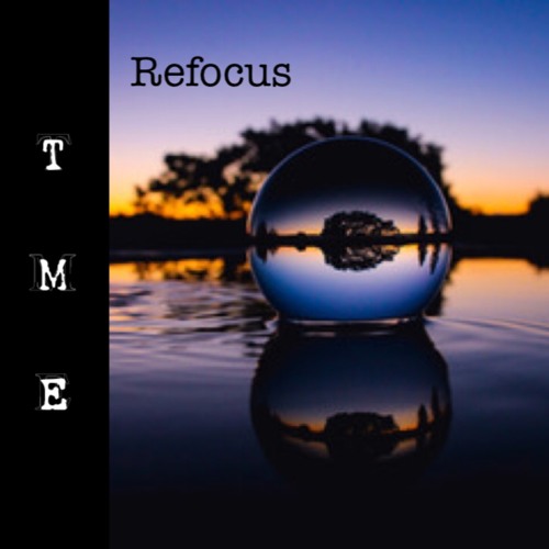 Refocus