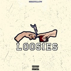 LOOSIES