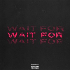 Moon ~ Wait For