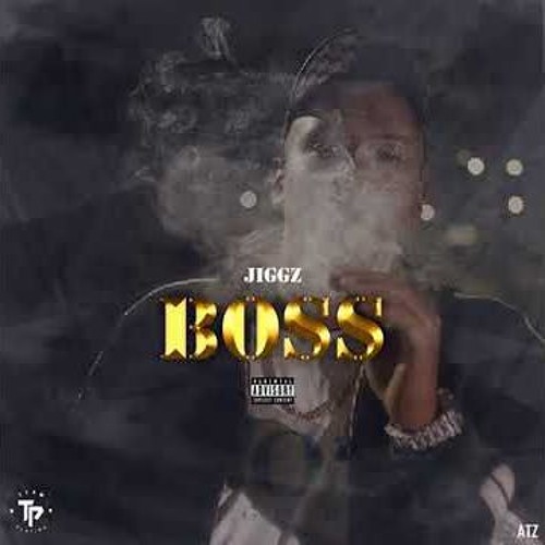 Jiggz - BOSS