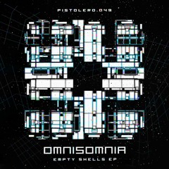 OmniSomnia - Empty Shells
