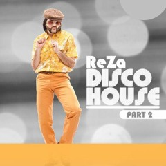 ReZa - The Old Good DiscoHouse Part 2