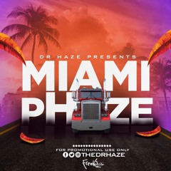 MIAMI pHAZE 2019