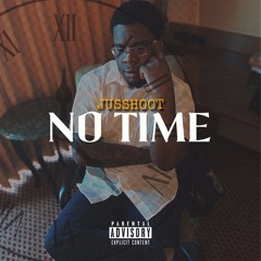 Jusshoot - No Time