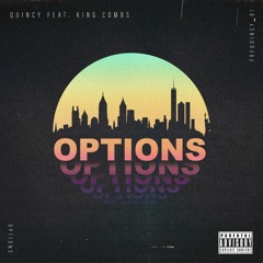 Options feat. King Combs