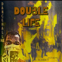 DOUBLE LIFE [ RUDEBOY ANTHEMS]