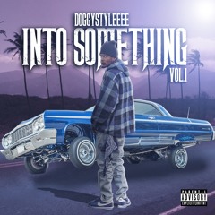 Into Something