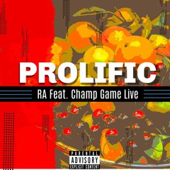 Prolific Ra Ft Champ Game Live