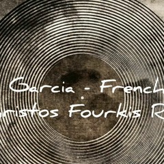 Inaky Garcia - French Kiss (Christos Fourkis Remix)