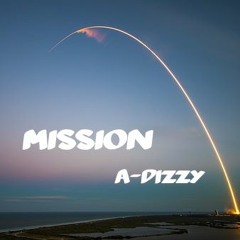 A - Dizzy - Mission