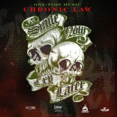 Chronic Law - Smile Now Cry Later