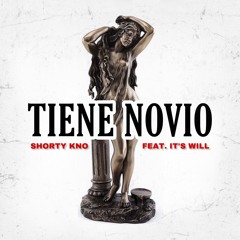 Tiene Novio (Oh No) -  Ricky Ruiz feat. Its Will