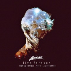Loréan - Live Forever (feat. Saint Kitten)
