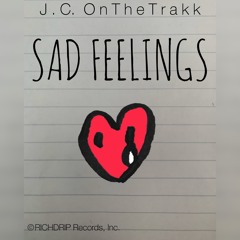 SAD FEELINGS