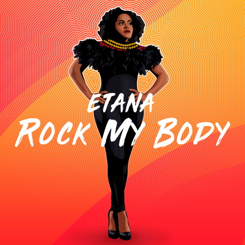 Rock My Body - Etana