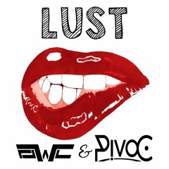 OWL & PivoC - Lust (Free Download WAV)