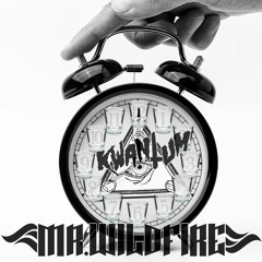 Mr. WildFire X Kwantum - Shot O' Clock