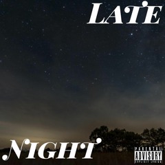 Late Night [Official Audio] (ft. YungKingGunnie)