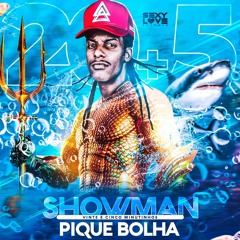 20+5 PIKE BOLHA - DJ SEXY LOVE SHOWMAN ( OUÇAM EM QUALQUER COMUNIDADE )