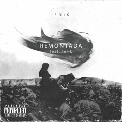 Remontada feat. Tel-k