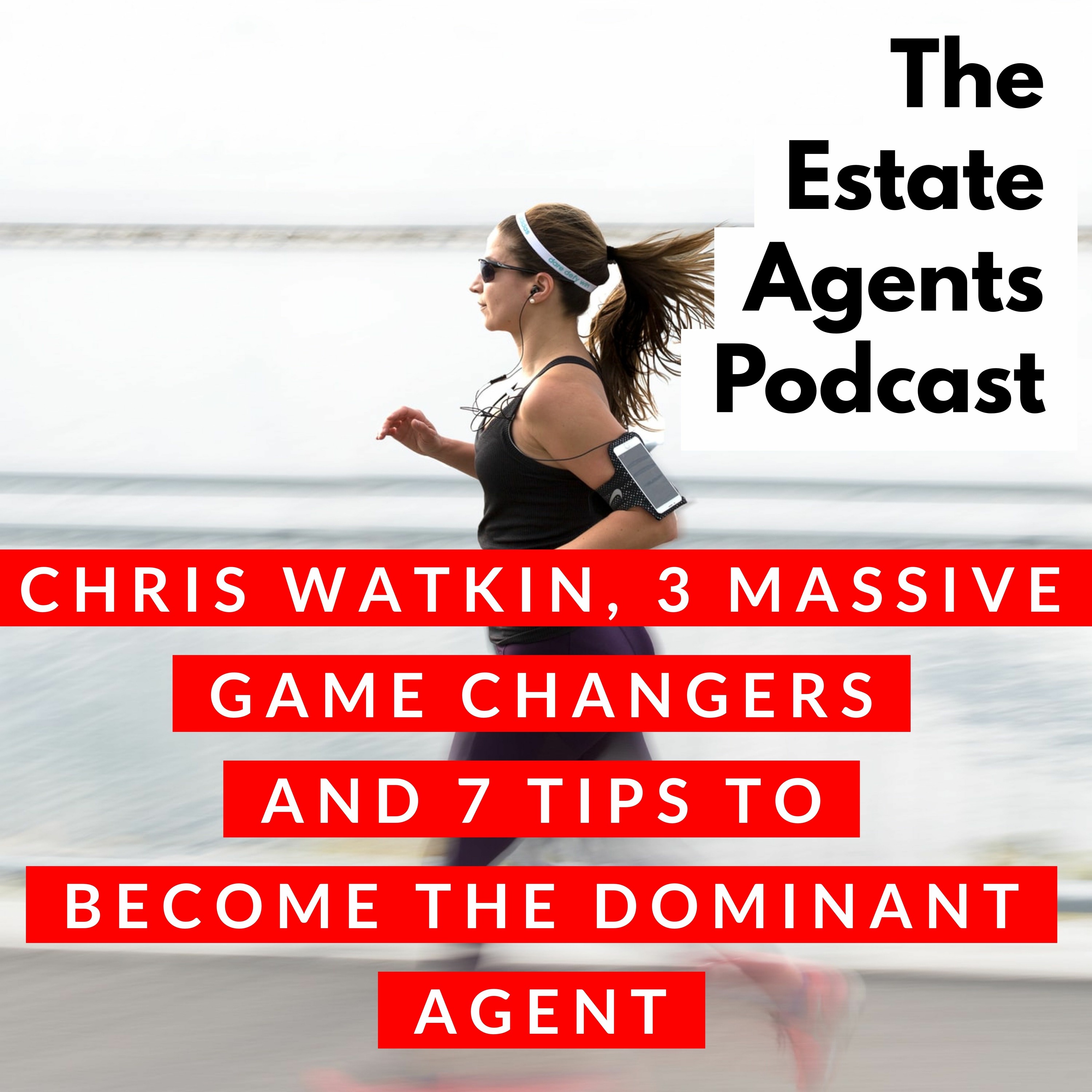 The Estate Agents Podcast