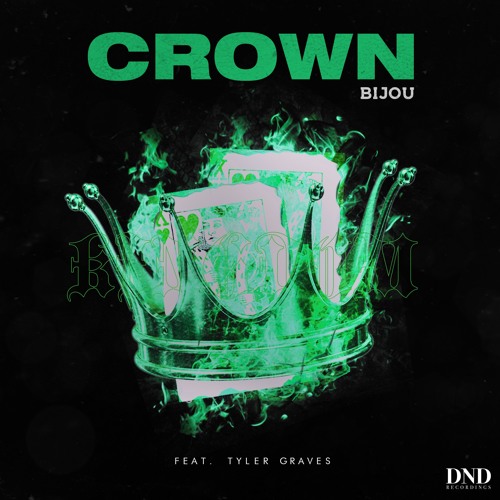 BIJOU - Crown (feat. Tyler Graves) [KnightBlock Remix]