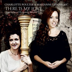 Morgen | Richard Strauss | Marianne Lihannah | Charlotte Poulter | Harp