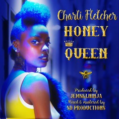 Honey Queen