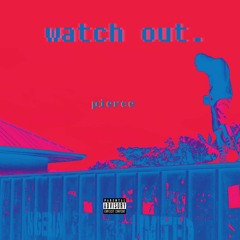 Watch out(M & M by YY)