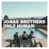 Jonas Brothers Only Human Luca Montez Club Edit Copyright Filtered Mp3