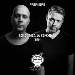 PREMIERE: Cid Inc. & Orsen - Ten (Original Mix) [Replug]