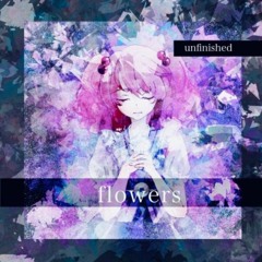 【第六回 秋季例大祭 東方 Toho Arrange Demo】flowers XFD