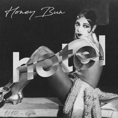 Hotel Radio Paris ☆ Honey Bun ♡ 10/1/19