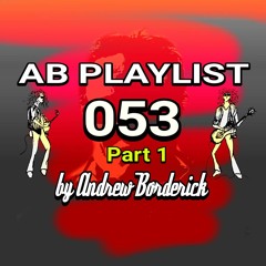 AB Playlist 053 Part 1