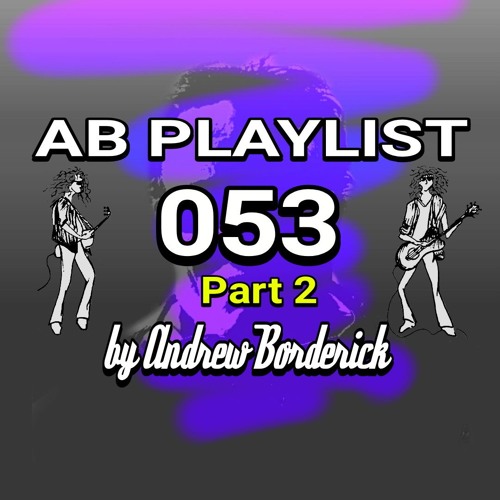 AB Playlist 053 Part 2