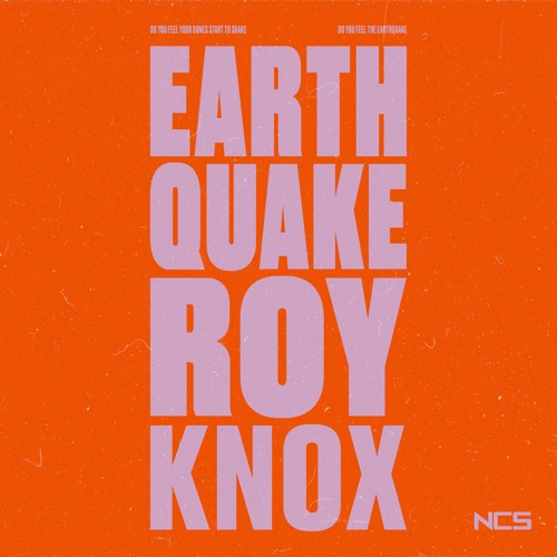 Earthquake [NCS Release]