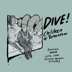 dive! - Children of Tomorrow