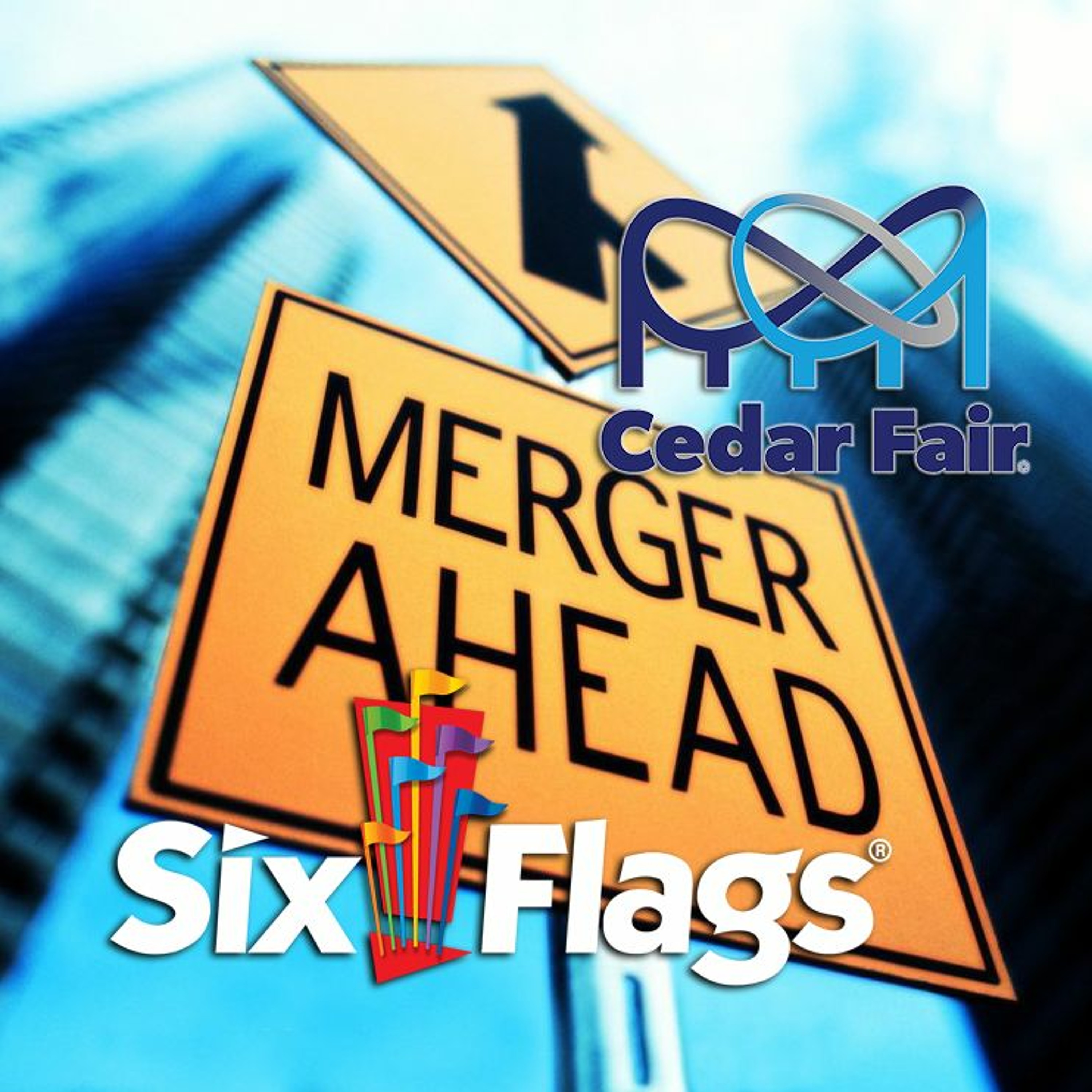 Six Flags and Cedar Fair together? Say it isn't so! - Episode 61 episode artwork