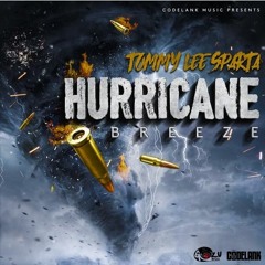 Tommy Lee Sparta - Hurricane Breeze