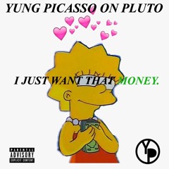 I Just Wanted That Money