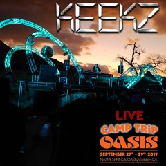 Keekz Live @ CAMP TRiP: OASiS 2019