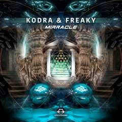 Mirracle - Kodra and Freaky