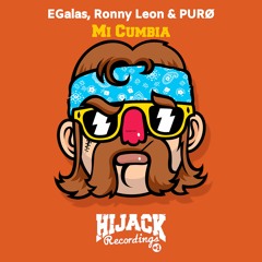 EGalas, Ronny Leon & PURØ - Mi Cumbia