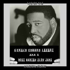 Most Wanted Slow Jams - Gerald Levert