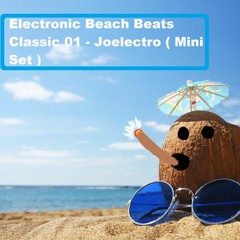Electronic Beach Beats Classic 01 - Joelectro ( Mini Set )