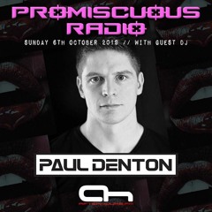 Promiscuous Radio 004 Paul Denton