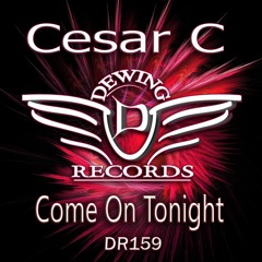 Cesar C - Come On Tonight (Original Mix) Preview