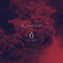 Old Mistakes