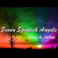 Seven Spanish Angels - Cover by Tony & Jaime J. Ross